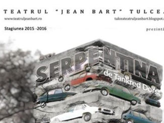 Afișul spectacolului "Serpentina" la teatrul Jean Bart din Tulcea