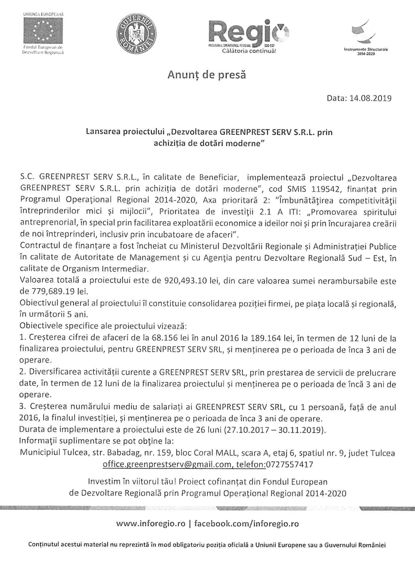 Lansarea proiectului "Dezvoltarea GREENPREST SERV S.R.L. prin achiziția de dotări moderne"